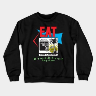 The Full Cup Cafe Crewneck Sweatshirt